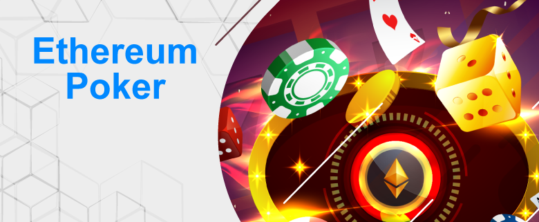 Ethereum Casino Poker